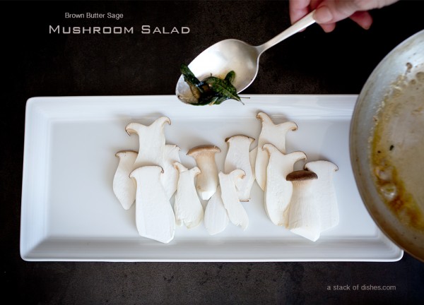 Brown Butter Sage Mushroom Salad ~ A Stack of Dishes.com